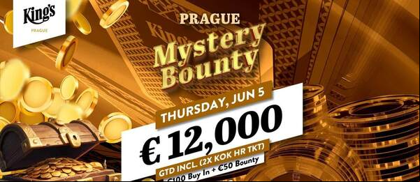 King’s Prague Mystery Bounty turnaj se koná ve čtvrtek s garancí €12.000
